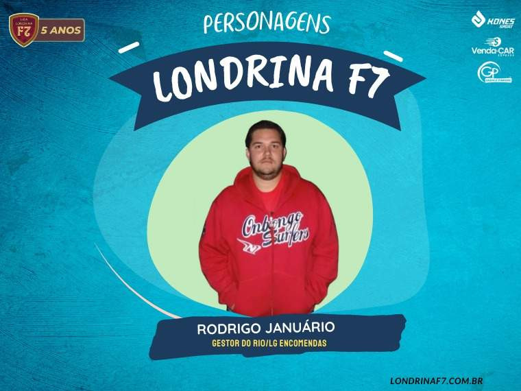 PERSONAGENS LONDRINA F7 | RODRIGO JANUÁRIO