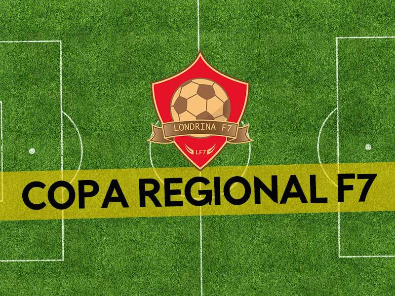 ÚLTIMOS DIAS PARA INSCRIçõES NA COPA REGIONAL DE F7