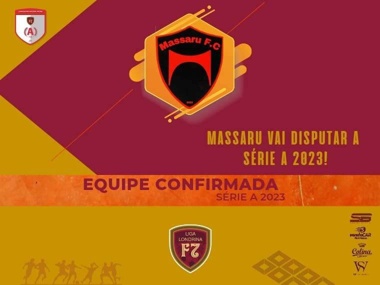 MASSARU FC NA SÉRIE A 2023!