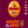 INSCRIÇÕES ABERTAS SUPERCOPA COLINA DE F7